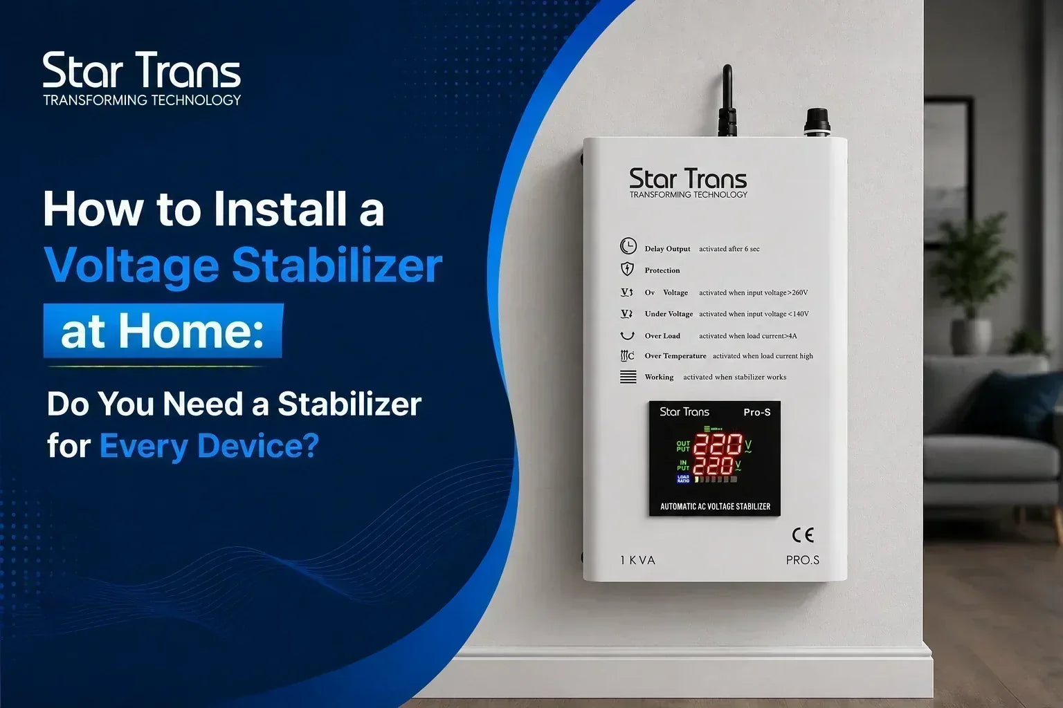 How to Install a Voltage Stabilizer at Home: Do You Need a Stabilizer for Every Appliance?